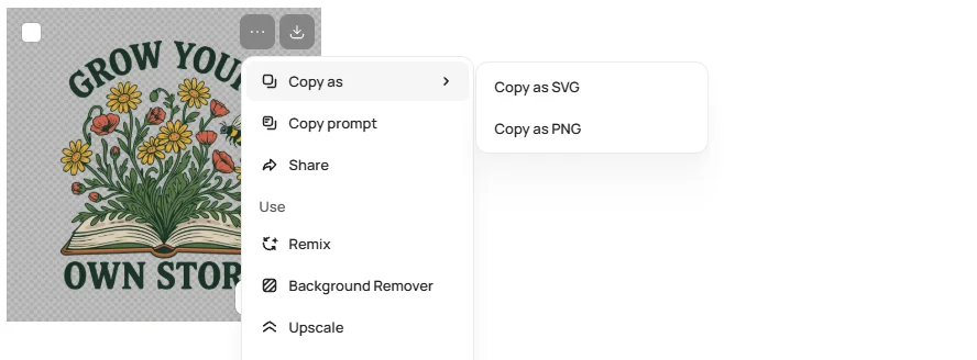 Ideogram’s menu for the generated artwork, which still shows its checkerboard pattern. The menu lists Copy as SVG and Copy as PNG, Copy prompt, Share, and, under Use, Remix, Background Remover, and Upscale.