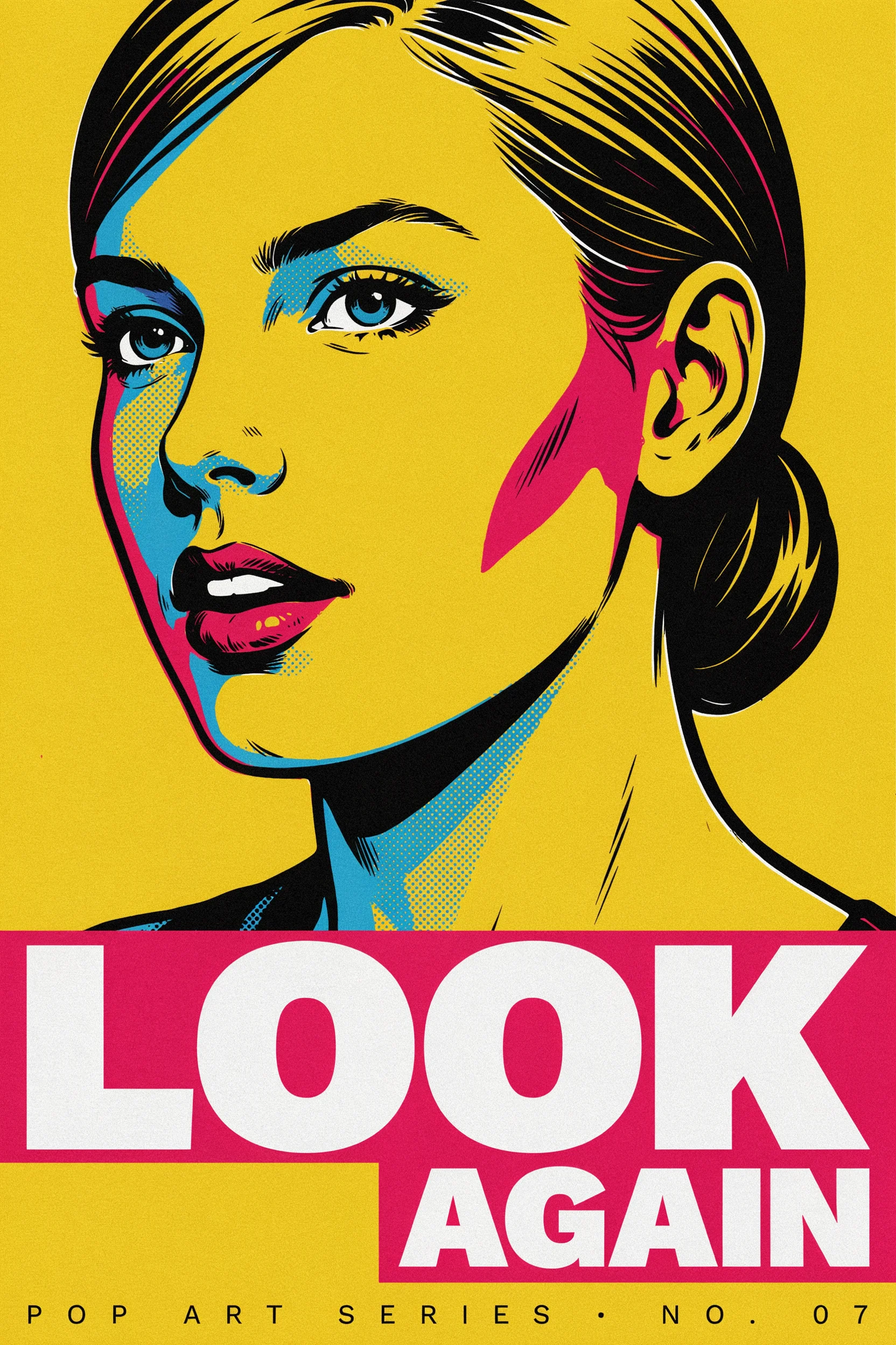 Source image: A yellow, cyan, and magenta pop art portrait above Look Again lettering