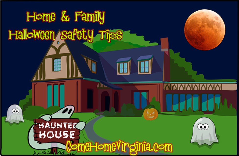 Halloween Safety Home and Family Northern Virginia Realtor Dave Martin Realty Group