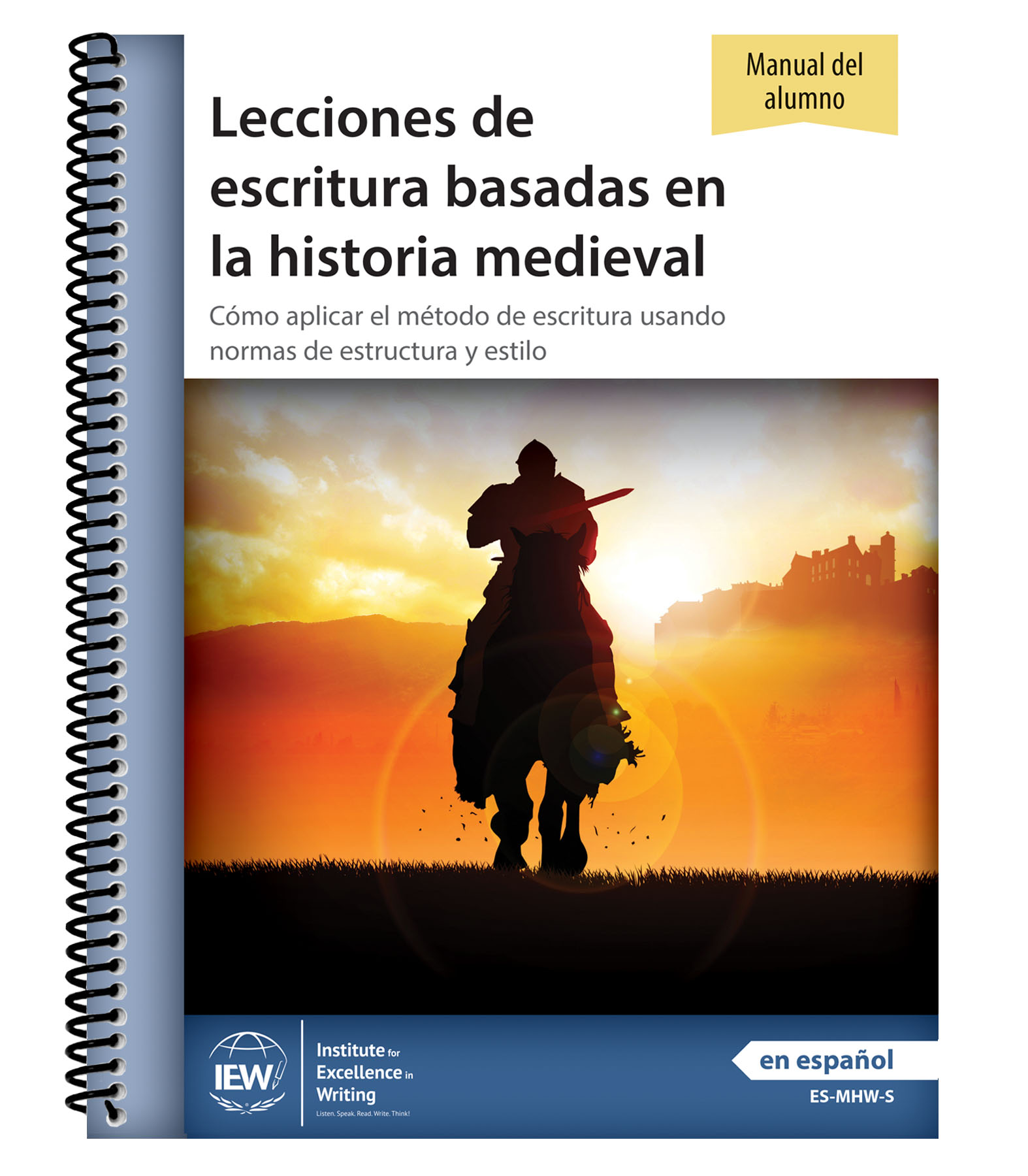 Spanish: Medieval History-Based Writing Lessons [Student Book only] CURRENTLY UNAVAILABLE