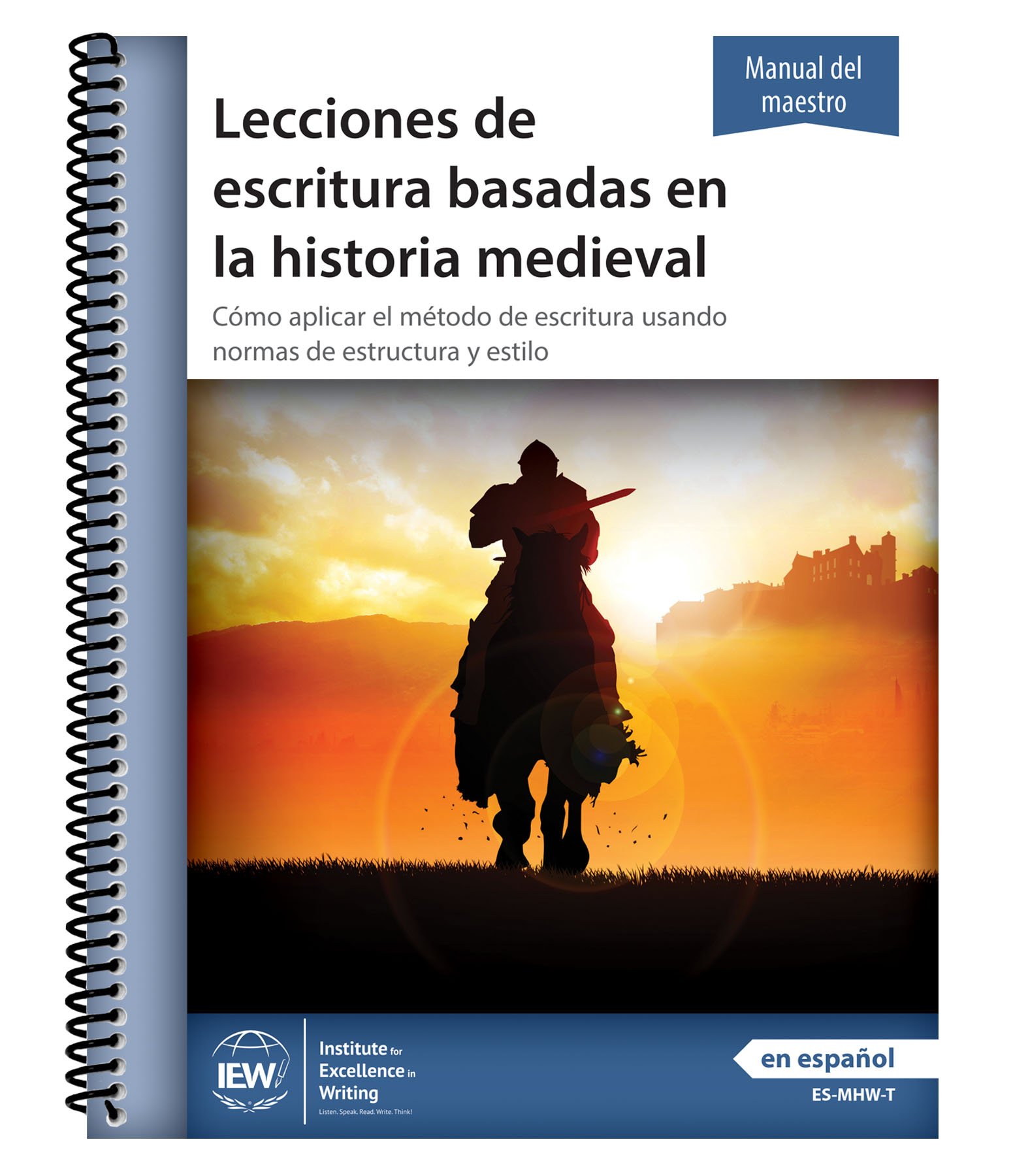 Spanish: Medieval History-Based Writing Lessons [Teacher's Manual only] CURRENTLY UNAVAILABLE