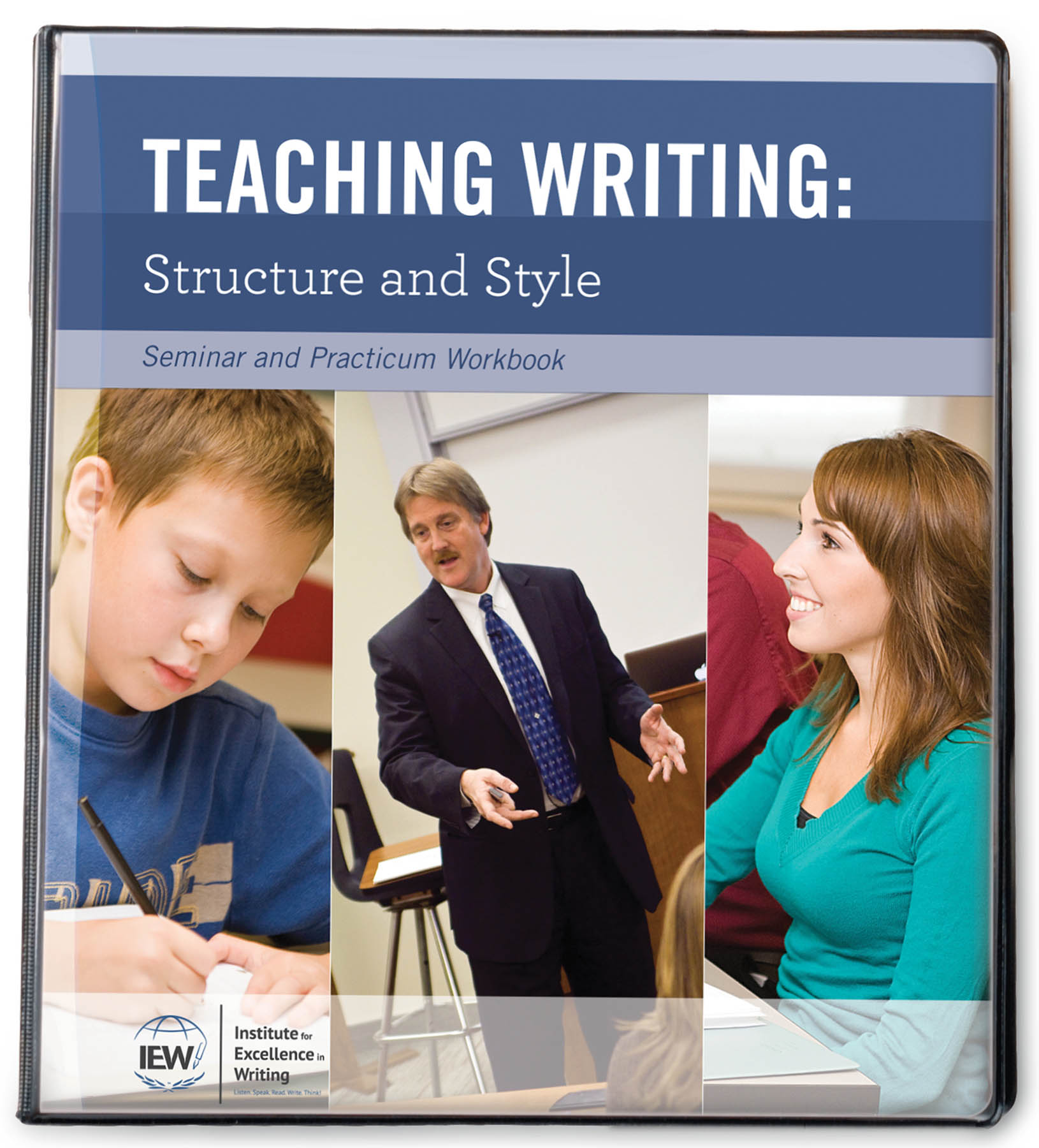 Teaching Writing: Structure and Style, Second Edition [Seminar Workbook] [CLEARANCE]