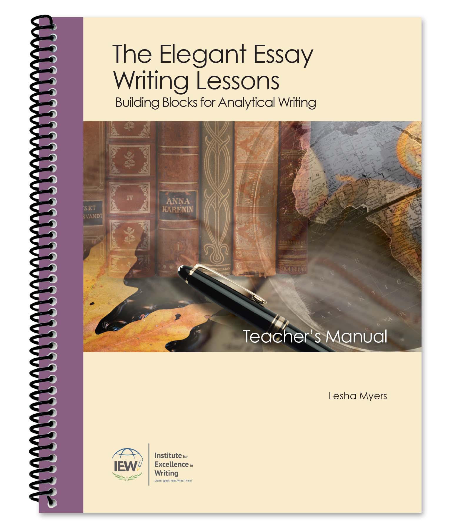 The Elegant Essay [Teacher/Student Combo]