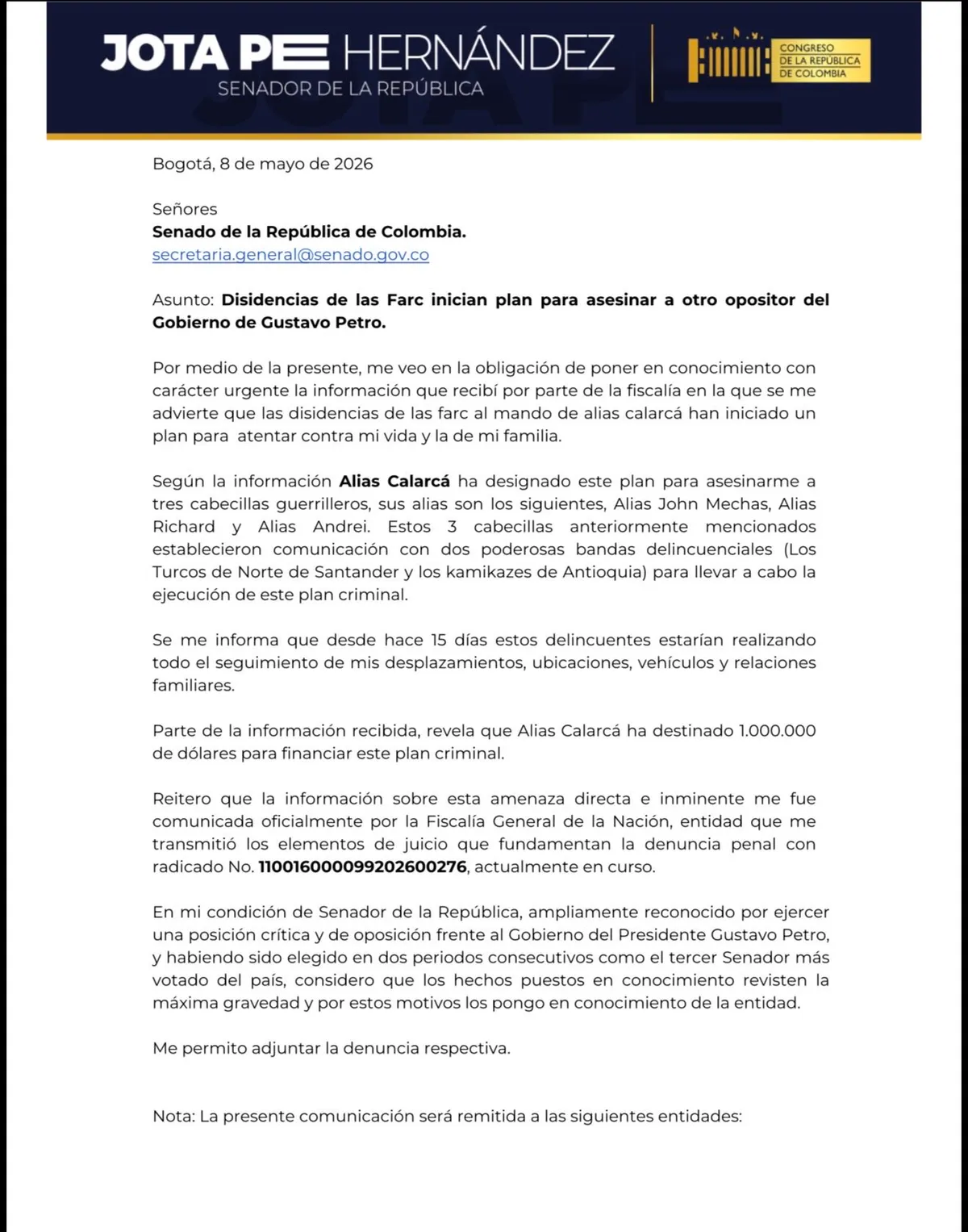 Jota Pe Hernández denuncia presunto plan de las disidencias de las FARC para asesinarlo