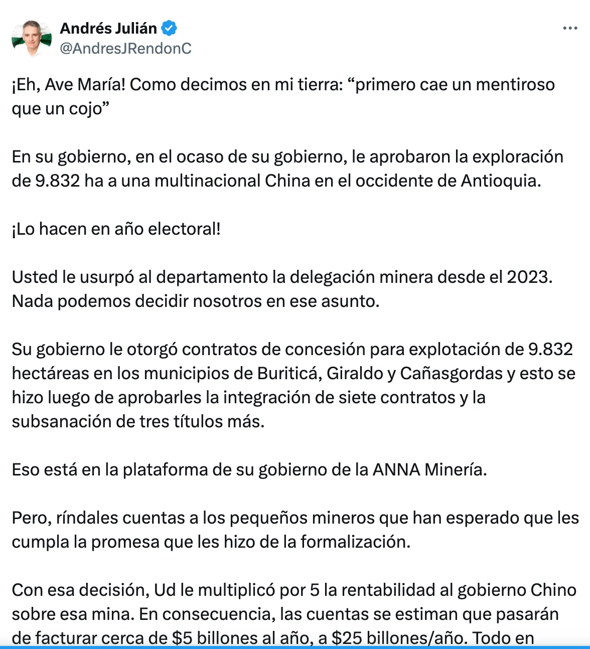 "Eh, Ave María! Como decimos en mi tierra: “primero cae un mentiroso que un cojo”": Andrés Julián Rendón le cantó la tabla a Petro