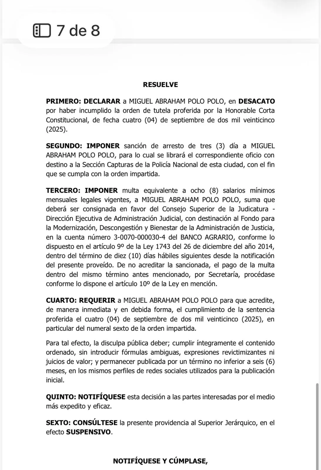 Orden judicial declaró en desacato a Miguel Abraham Polo Polo y le impuse arresto de tres días y multa