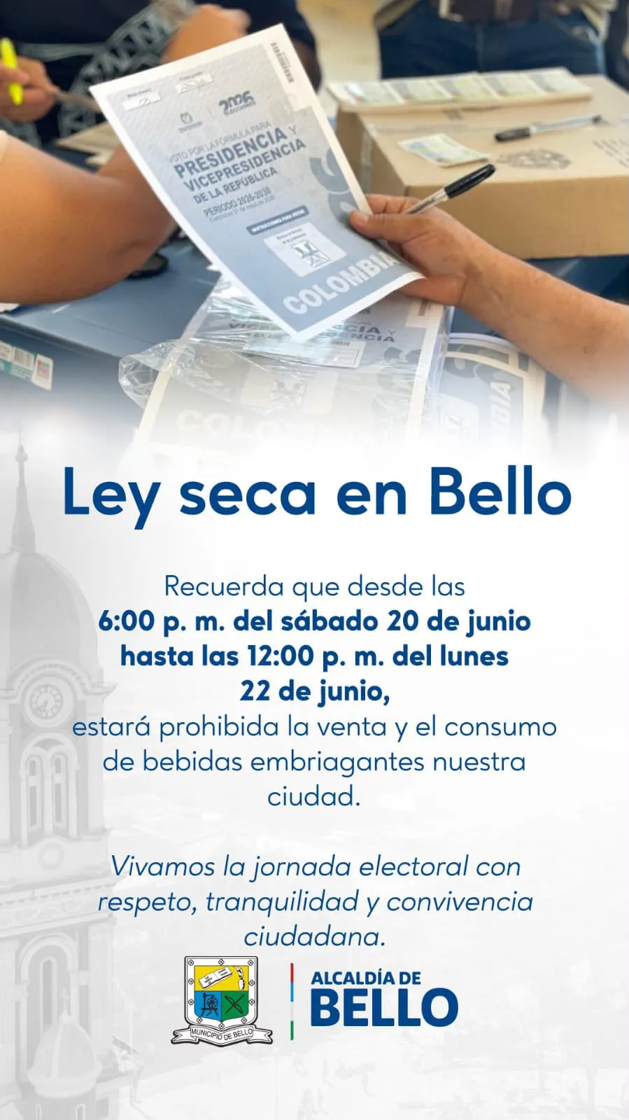 Ley seca regirá en Envigado y Bello durante la jornada electoral del 21 de junio
