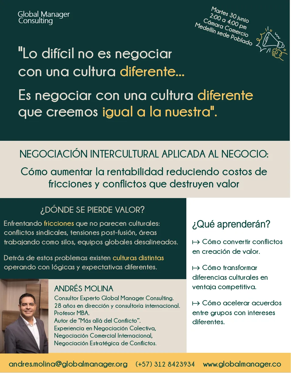 AGÉNDESE. “Lo difícil no es negociar con una cultura diferente”: la conferencia que enseñará a transformar diferencias en ventajas competitivas