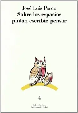 “Sobre los espacios… de José Luis Pardo"