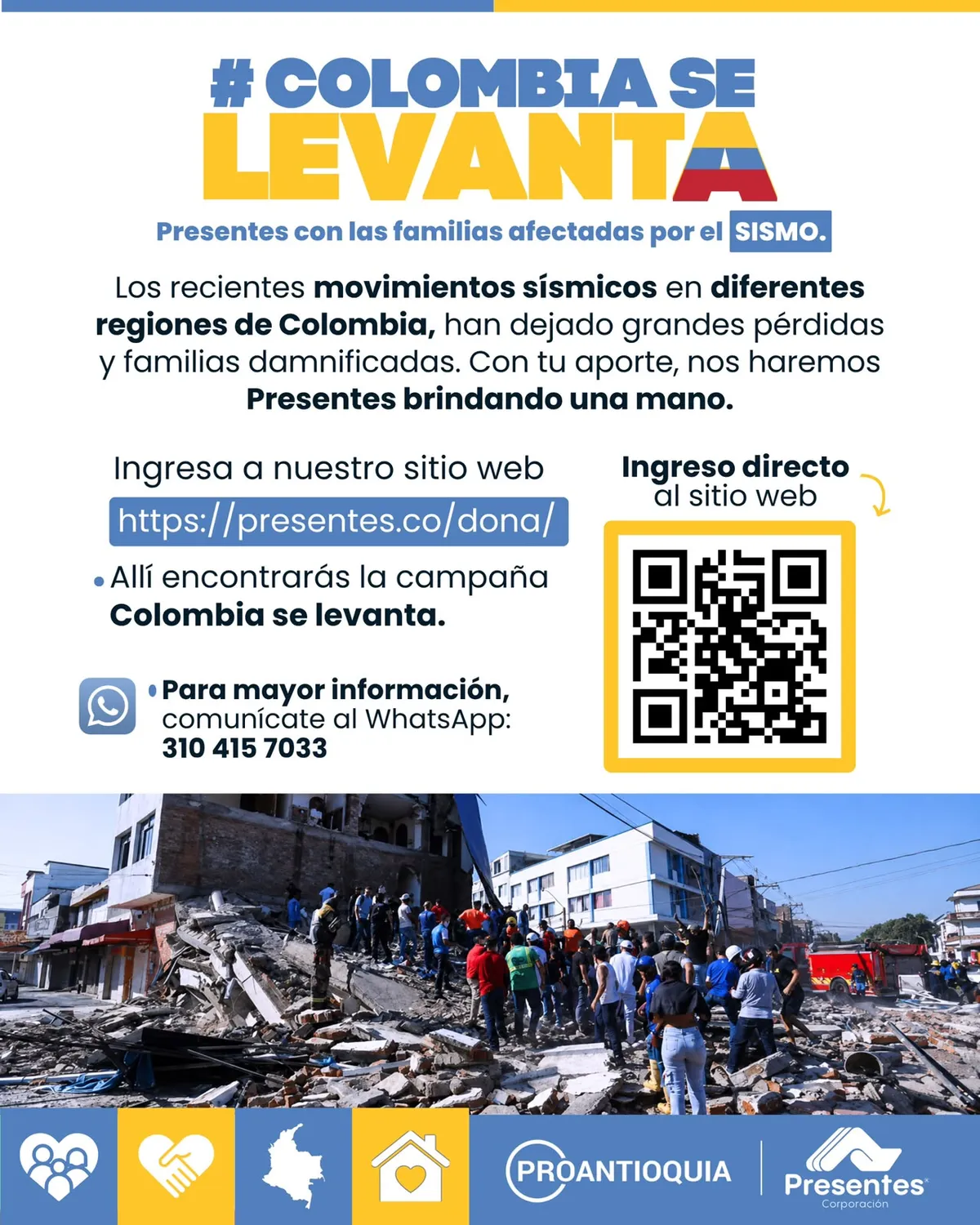 Proantioquia y Presentes impulsan campaña “Colombia se levanta” para apoyar a familias afectadas por el sismo