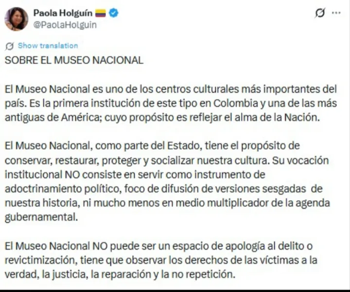 La ministra Paola Holguín afirmó que el Museo Nacional no debe ser instrumento de adoctrinamiento político