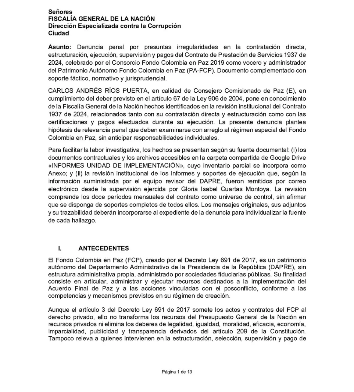 Denuncia ante la Fiscalía advirtió presuntas irregularidades en contrato de $473 millones del Fondo Colombia en Paz