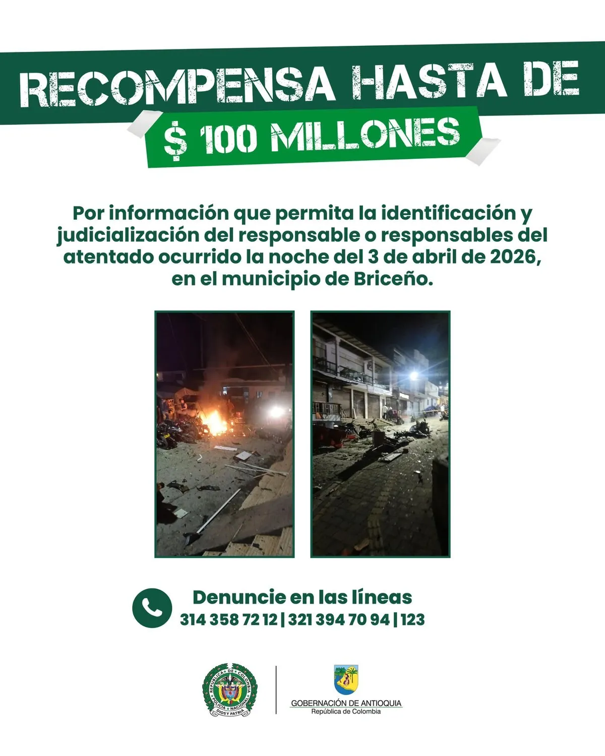 Recompensa de $100 millones por atentado con motobomba en Briceño que dejó dos policías heridos