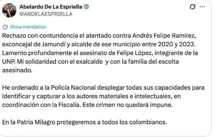 De la Espriella pidió capturar a los autores materiales e intelectuales del ataque contra el exalcalde de Jamundí