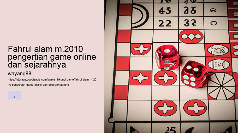 fahrul alam m.2010 pengertian game online dan sejarahnya