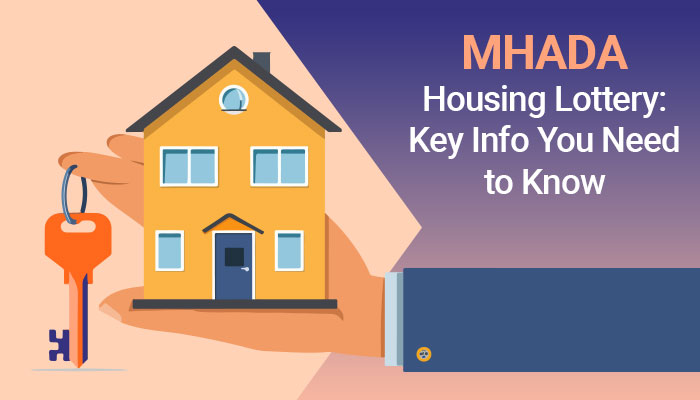 Understanding the MHADA Housing Lottery: All you need to know