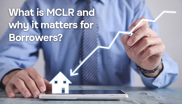 What is MCLR Rate and How It Affects Loans 