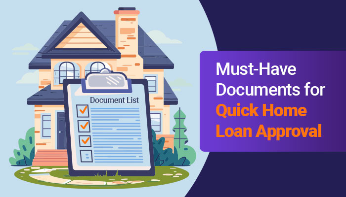 Minimum Home Loan documents required for Home Loan Approval