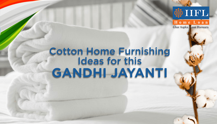 Cotton Home Furnishing Ideas For This Gandhi Jayanti