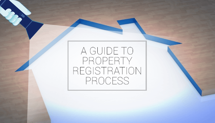 Guide To Property Registration Process