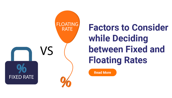 Fixed Interest Rate vs. Floating Interest Rate Home Loans