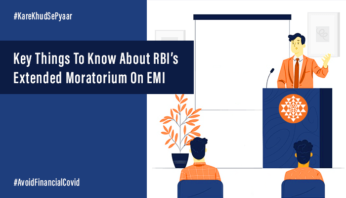 Key Things to Know About RBI's Extended Moratorium on EMI