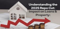How the 2025 Repo Rate Reduction Impacts Home Loans & Property Prices