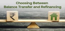 Balance Transfer vs Refinancing: What’s Better?