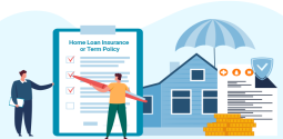 Home Loan Insurance Or Term Policy: Which Is Ideal?