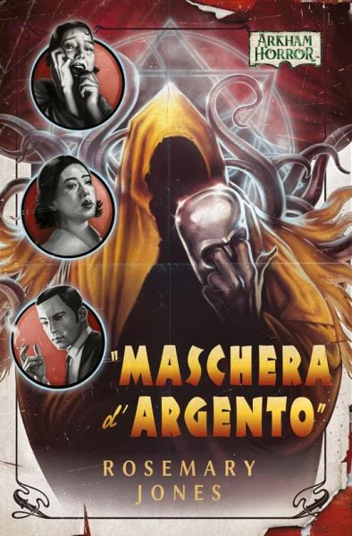 La maschera d'argento di Rosemary Jones