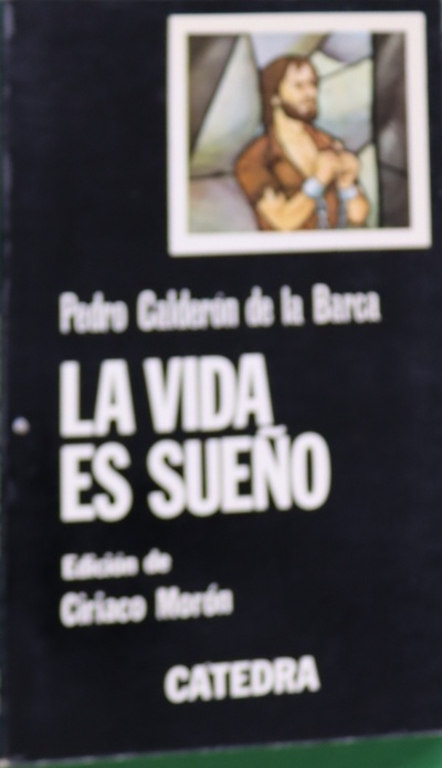 LA VIDA ES SUEÑO, PEDRO CALDERON DE LA BARCA, Editorial Vicens Vives