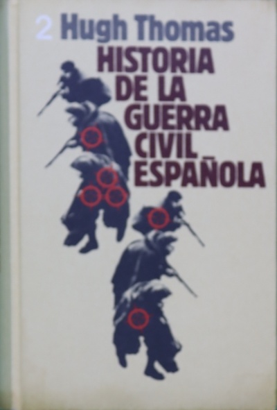 Grandes batallas de la Guerra Civil española 1936-1939 - La Esfera de los  Libros