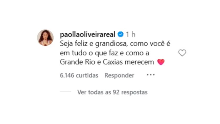 O comentário de Paolla Oliveira para Anitta, elogiando sua entrada na Grande Rio, gerou controvérsia e discussões entre fãs. Screenshot do Instagram com comentário de Paolla Oliveira: 'Seja feliz e grandiosa, como você é'