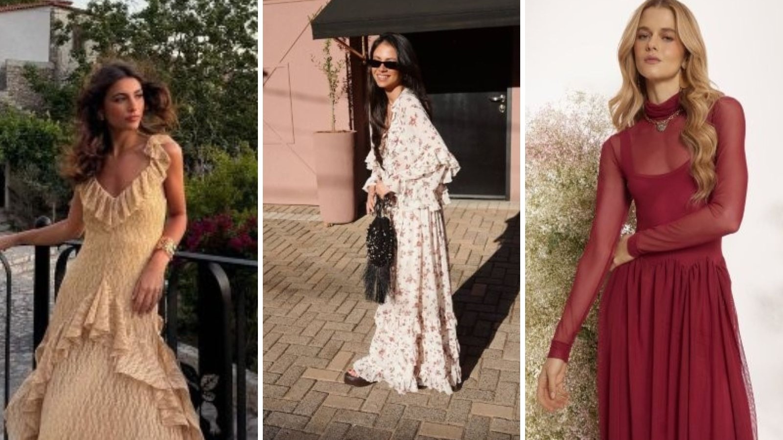Tr&ecirc;s mulheres exibem looks rom&acirc;nticos: vestido bege com babados, floral e vinho com transpar&ecirc;ncia