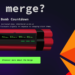 科普｜以太坊 Merge 發生前，還有哪些必須完成的工作？