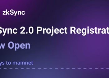 Layer 2｜zkSync 2.0 主網將在 52 天後正式上線，現已開放項目註冊