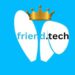 Friend.tech收入突破10,000ETH！但現KOL自購鑰匙哄抬亂象