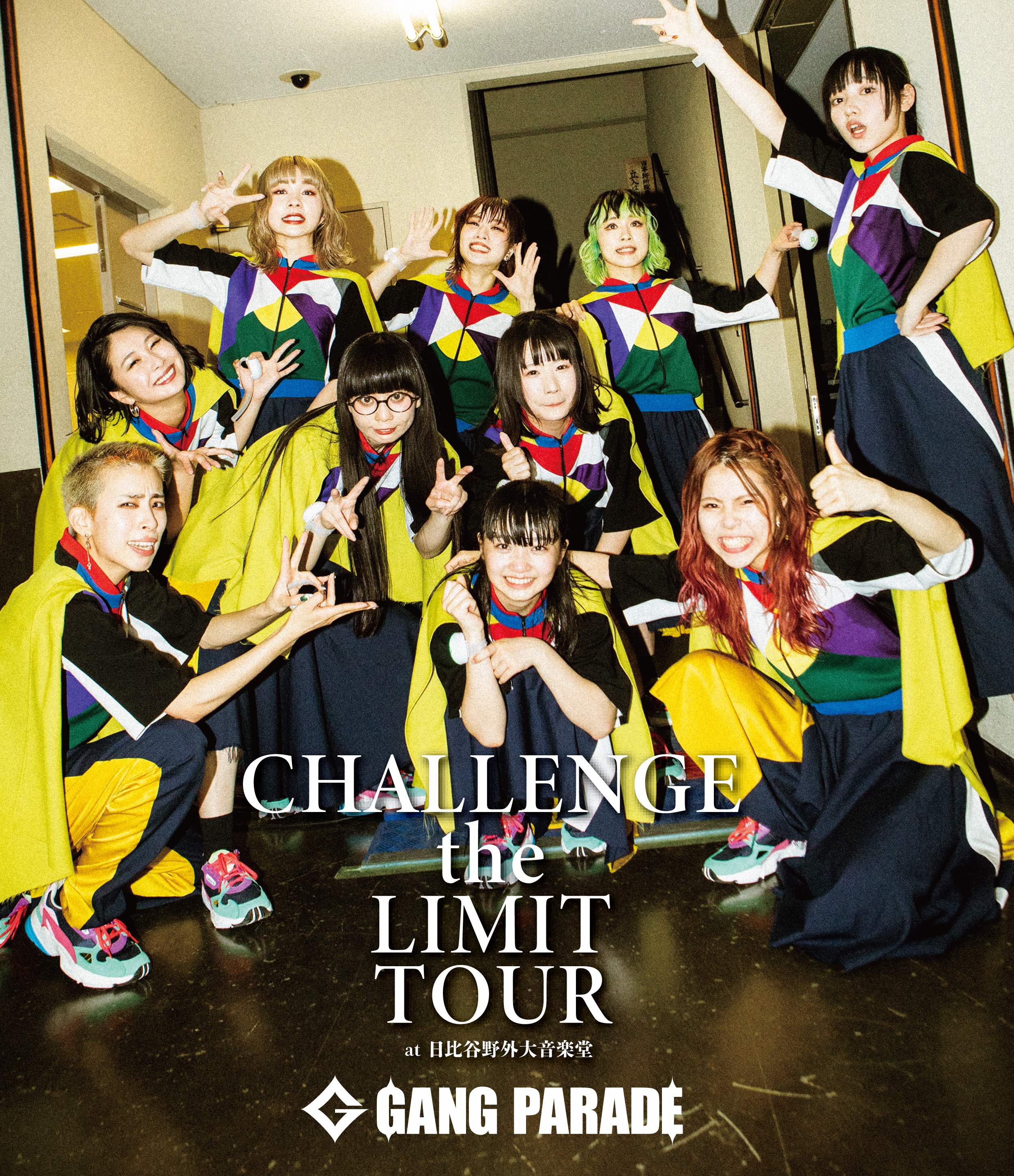 CHALLENGE the LIMIT TOUR at 日比谷野外大音楽堂 通常盤 | GANGPARADE