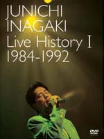 Live History Ⅰ 1984～1992 | 稲垣潤一 Official Site