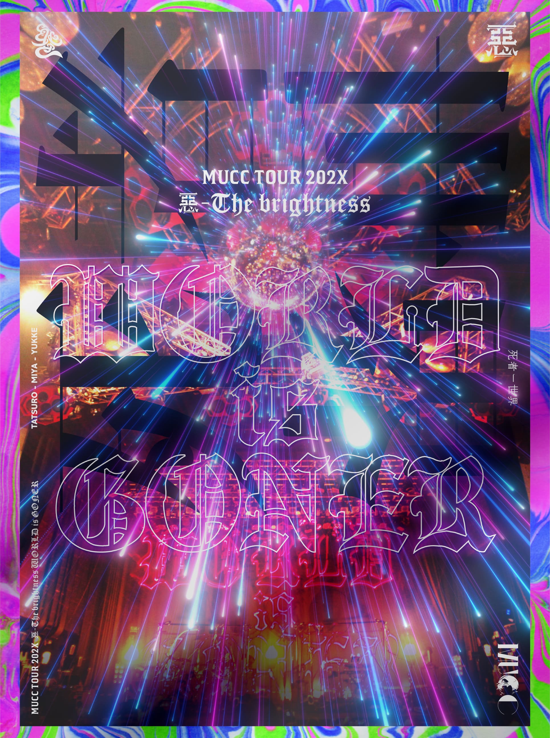 TOUR 202X 惡-The brightness WORLD is GONER【通常盤】 | MUCC