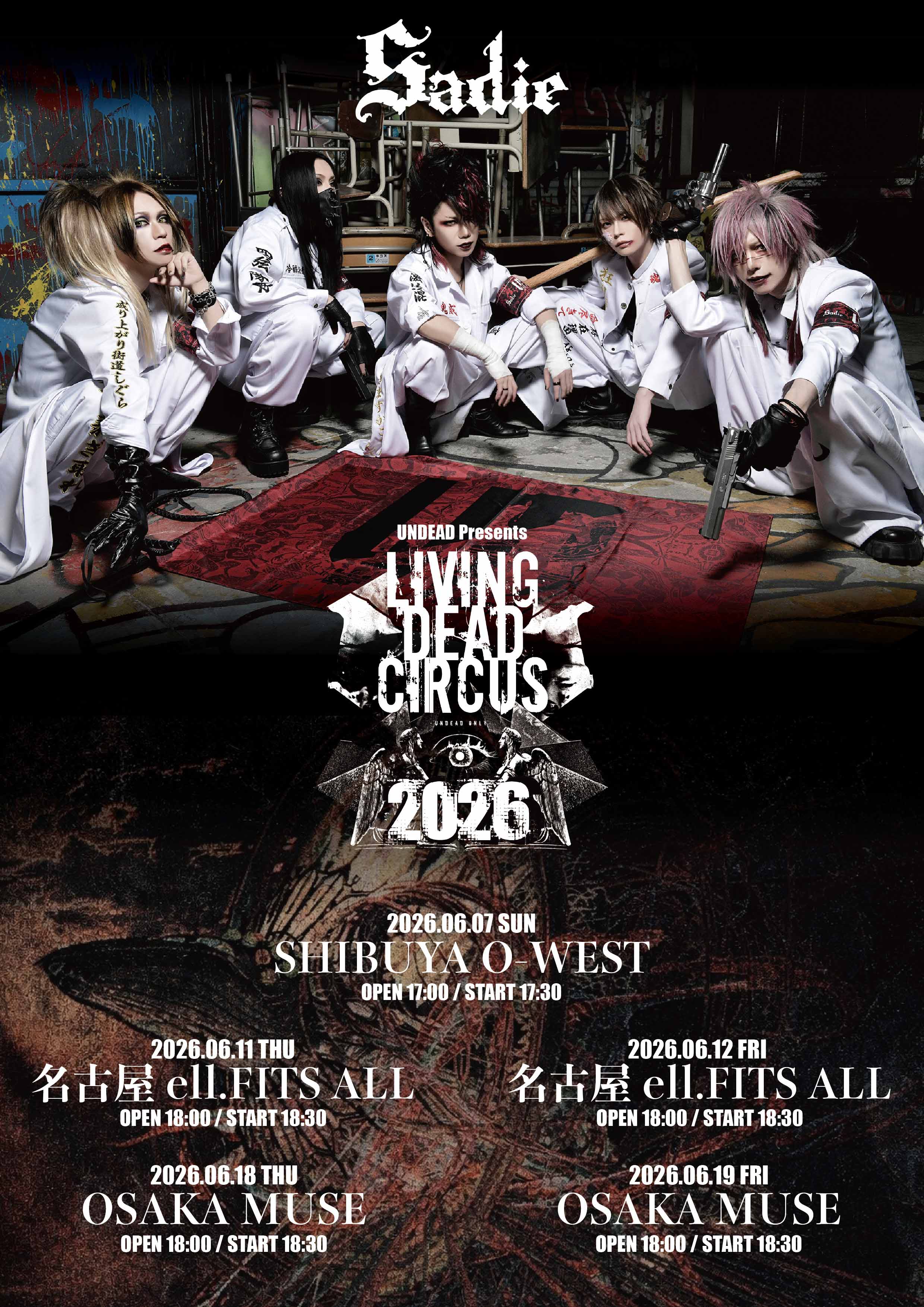 Sadie Official Fanclub Live LIVING DEAD CIRCUS 2026 OSAKA MUSE