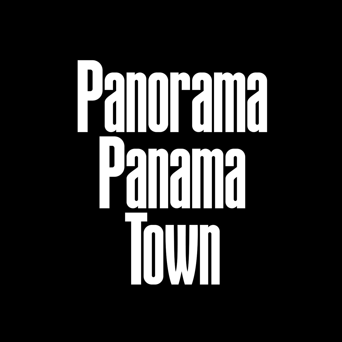 Panorama Panama Townのファンクラブ | PANAMA TOWN