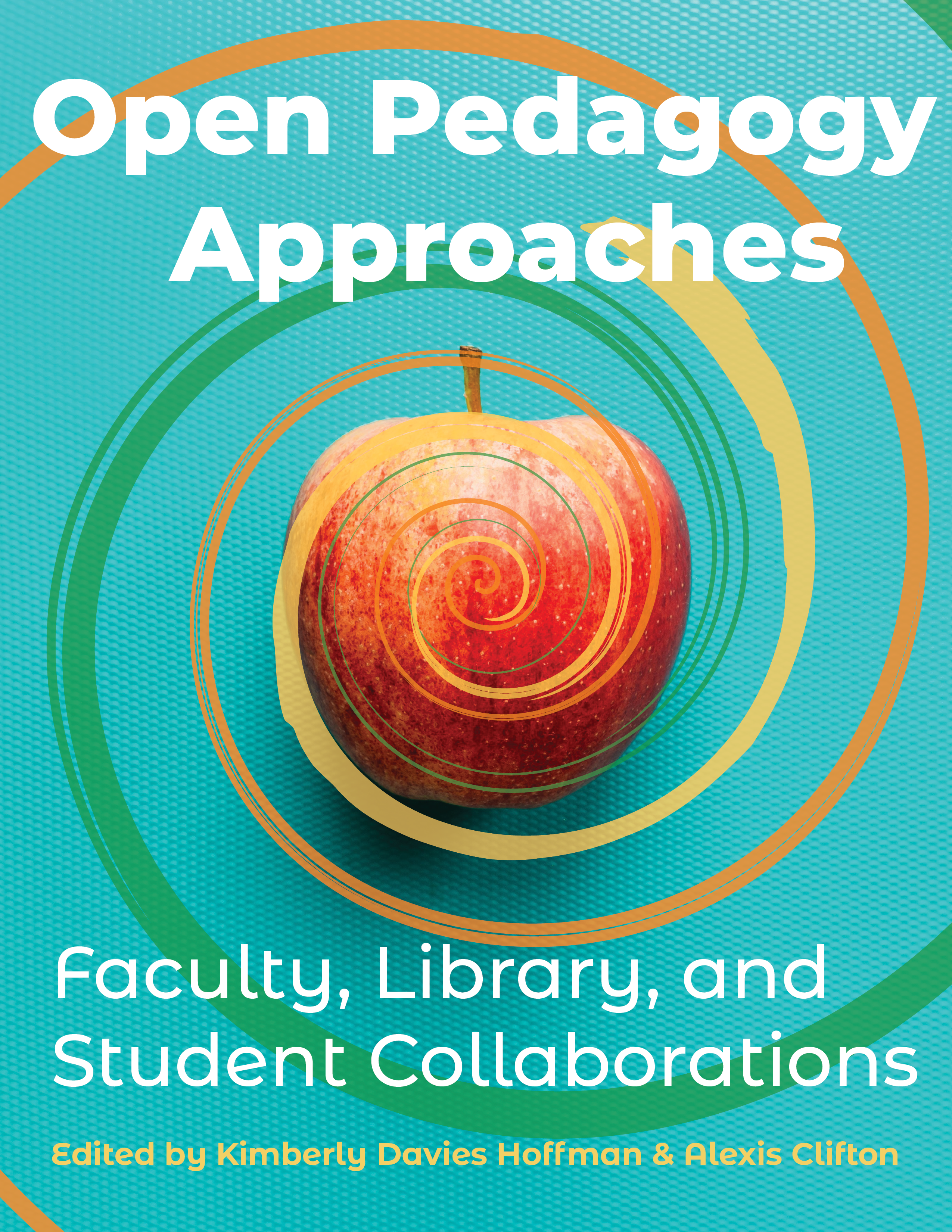 Open Pedagogy Approaches