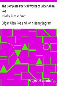 The Complete Poetical Works of Edgar Allan Poe by Edgar Allan Poe