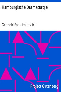 Hamburgische Dramaturgie by Gotthold Ephraim Lessing