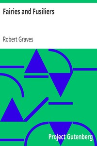 Fairies and Fusiliers by Robert Graves