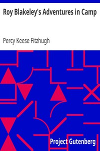 Roy Blakeley's Adventures in Camp by Percy Keese Fitzhugh