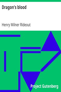 Dragon's blood by Henry Milner Rideout