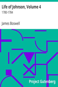 Life of Johnson, Volume 4 by James Boswell