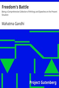 Freedom's Battle by Mahatma Gandhi